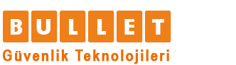 Bullet.com.tr | Güvenlikte Önde